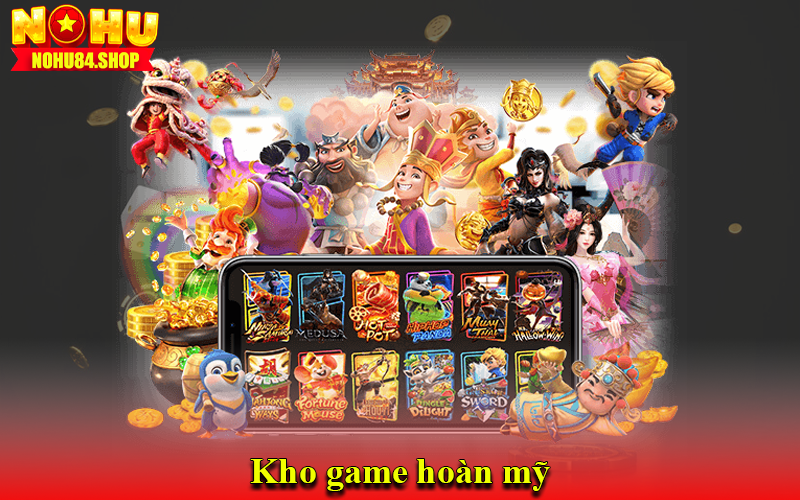 Kho game hoàn mỹ